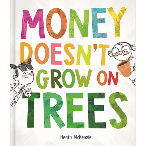 Lake Press Life Lessons - Money Doesn't Grow on Trees Book 1982