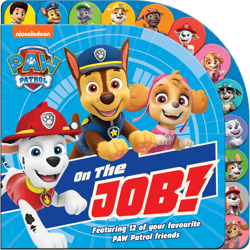 Paw Patrol On The Job! Tabbed Board Book 4531