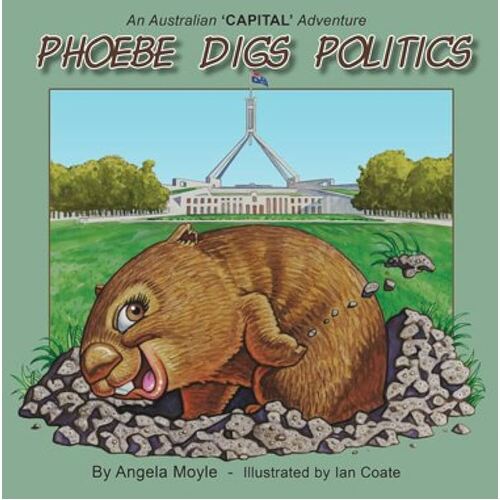 Vivid Publishing Phoebe Digs Politics Children's Book